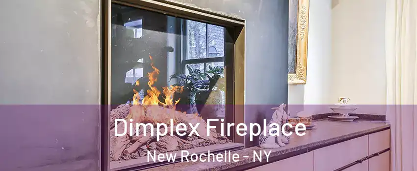  Dimplex Fireplace New Rochelle - NY