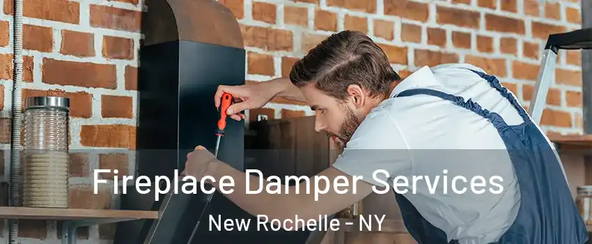  Fireplace Damper Services New Rochelle - NY